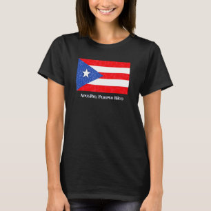 Arecibo Puerto Rico Pr Puerto Rico Flag Amapola B T-Shirt