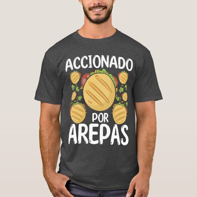 Arepas Maker Accionado por Arepas Hispanic Food gi T-Shirt (Vorderseite)
