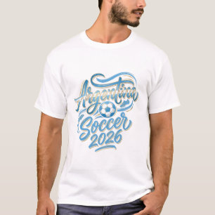 Argentinien Fußball 2026 Fußball Fett Land Typogra T-Shirt