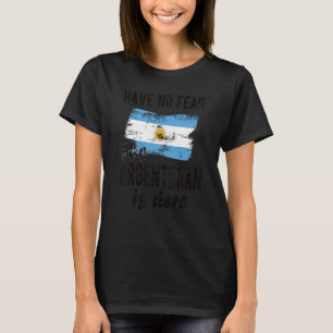 Argentinier sind hier Argentinier, die argentinisc T-Shirt