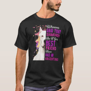 Argentino sind Girls bester Freund Hund Mama Mama T-Shirt