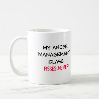 Ärger-Management-Klassen-Tasse Kaffeetasse