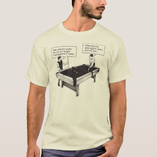 Ärger-Management T-Shirt