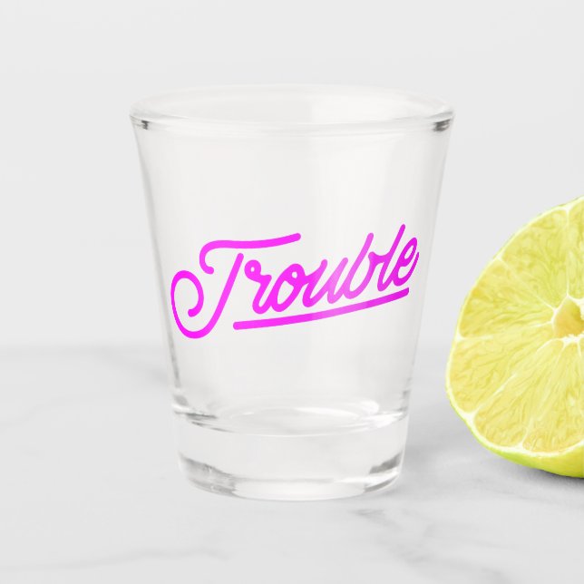 Ärger | Neonrosa Schrift Shotglas Schnapsglas (Vorderseite)