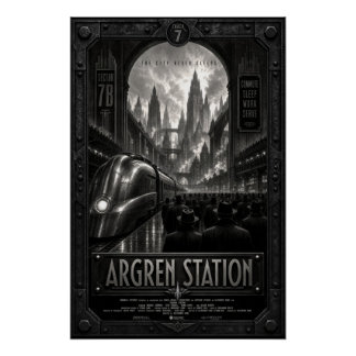 Argren Station Dystopische Zoltanis Plaza-Stadtlan Poster