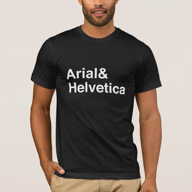 Arial & Helvetica T-Shirt (Vorderseite)