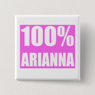 Arianna Name 100 Prozent Button