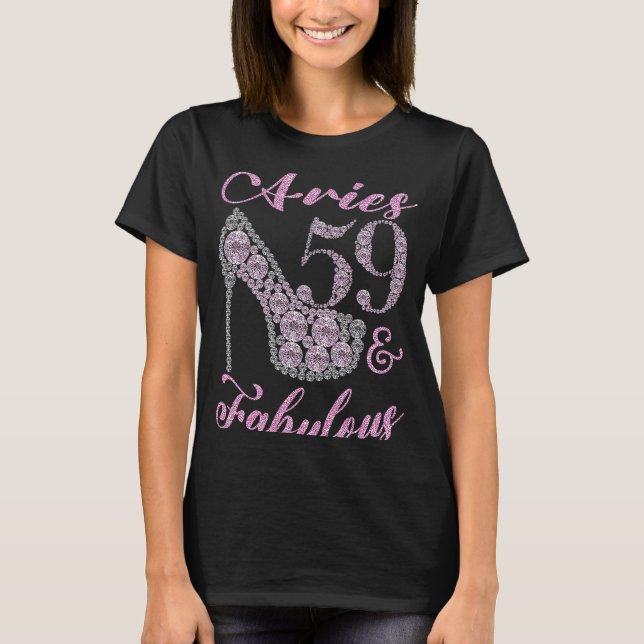 Aries 59 & fabelhaft Funkelnd High Heels 59. Happ T-Shirt (Vorderseite)