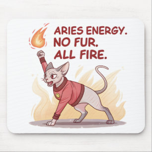 Aries Energy Sphynx Katze Ohne Fell Alles Feuer Ku Mousepad