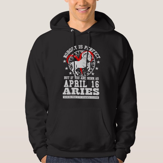 Aries Zodiac Astrology April 16 Women Men Birthday Hoodie (Vorderseite)