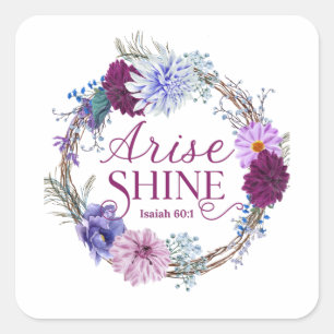 Arise and Shine Isaiah 60 1 Bibelangebot Quadratischer Aufkleber