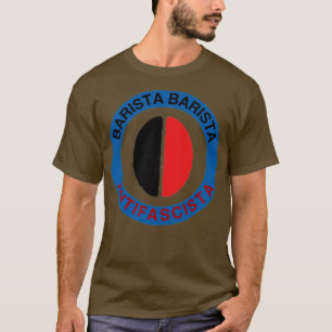 Arista Barista Antifascista T-Shirt