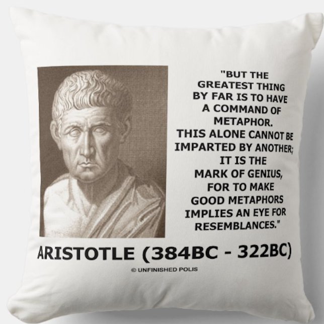 Aristoteles Kommando über die Metapher des Geniusz Kissen (Celebrate genius via your command of metaphor with this Aristotelian quote throw pillow)