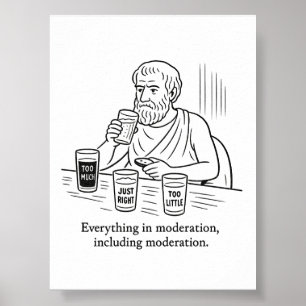 Aristoteles' Leitfaden für Mäßigung Poster