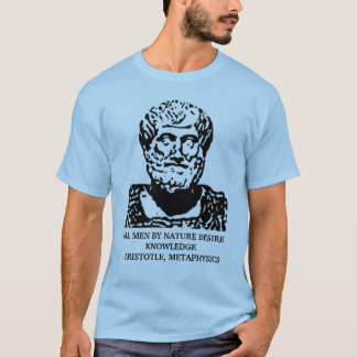 Aristoteles-Metaphysik-Zitat T-Shirt
