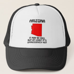 Arizona - es ist zwar stumpf, aber mindestens es truckerkappe