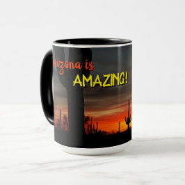 "Arizona ist Phantastisch!" Sunset Sonoran Desert  Tasse