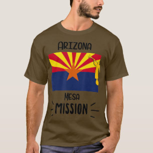 Arizona Mesa Mormon LDS Mission Missionsgeschenk T-Shirt