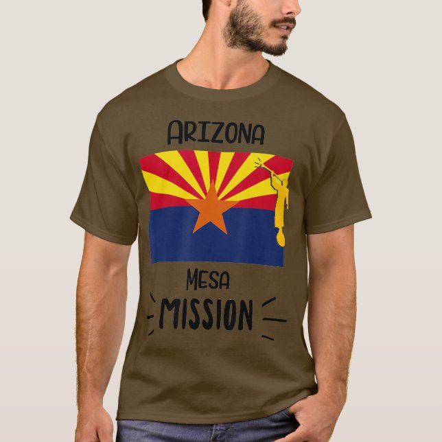 Arizona Mesa Mormon LDS Mission Missionsgeschenk T-Shirt (Vorderseite)