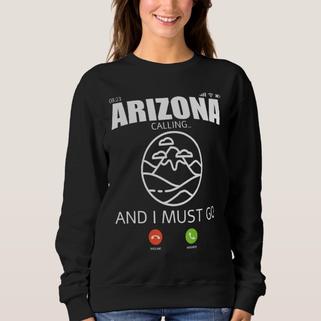 Arizona Travel Camp Vacation Trip Hiking And Backp Sweatshirt (Vorderseite)