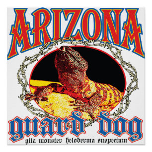 Arizona Wachhund Eidechse Poster