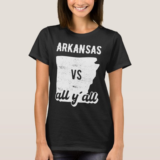 Arkansas all y'all T-Shirt (Vorderseite)