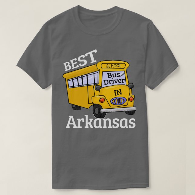 Arkansas Best School Bus Driver T-Shirt (Design vorne)