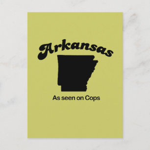 Arkansas Motto - Wie auf Polizisten zu sehen Postkarte