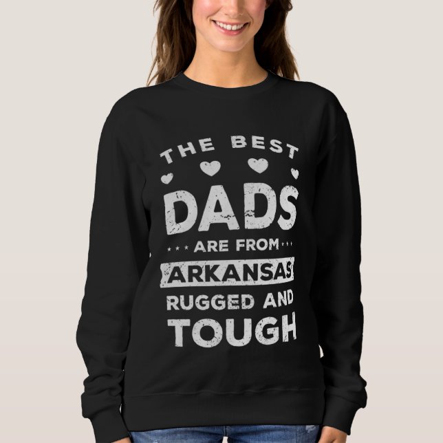 Arkansas-Vater sagt Sweatshirt (Vorderseite)