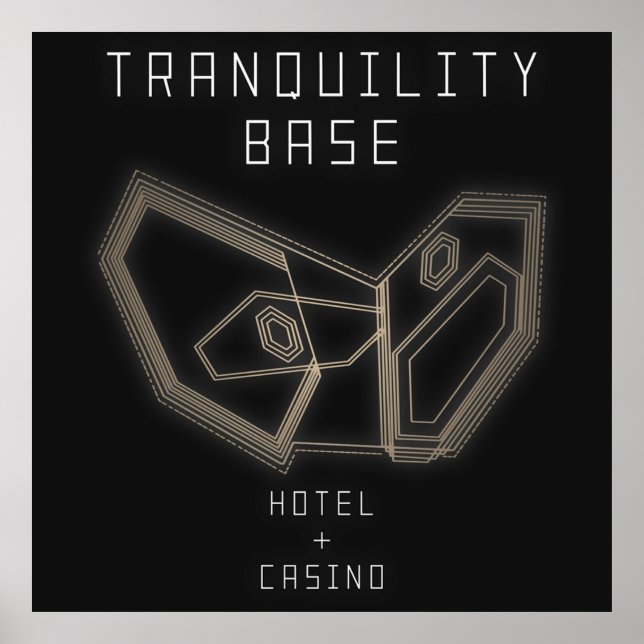 Arktische Affen Tranquility Base Hotel + Casino Poster (Vorne)