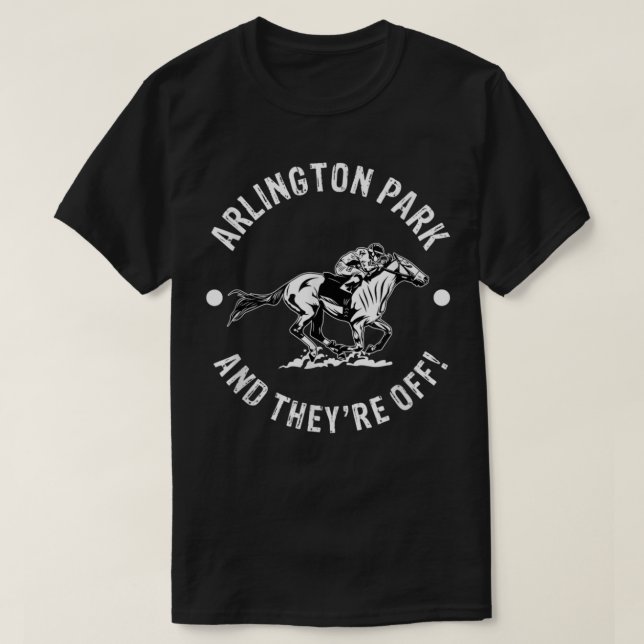 Arlington Park Racetrack Horse Racing Equestrian I T-Shirt (Design vorne)