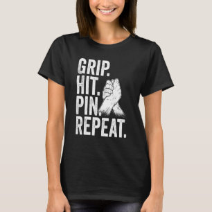 Arm Wrestler Grip Hit Button Wiederholung Arm Wres T-Shirt