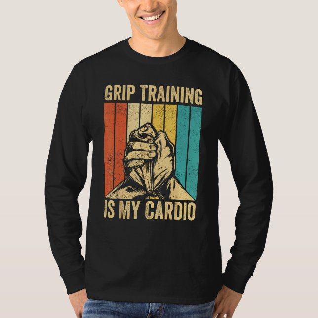 Arm Wrestling Arm Wrestler Grip Training Is My Car T-Shirt (Vorderseite)
