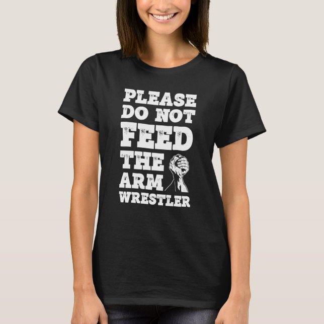 Arm Wrestling For Arm Wrestler Wrestling Athlete C T-Shirt (Vorderseite)