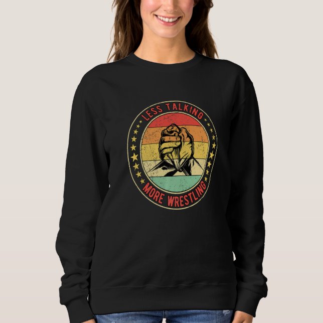 Arm Wrestling Less Talking More Wrestling   Sweatshirt (Vorderseite)