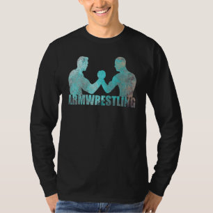 Arm Wrestling Stärke Sport Armringen Grunge E T-Shirt