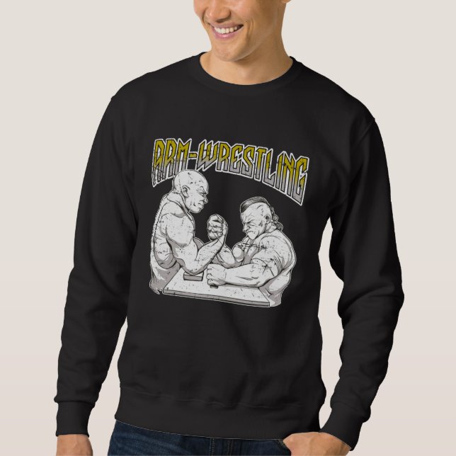 Arm Wrestling Sweatshirt (Vorderseite)