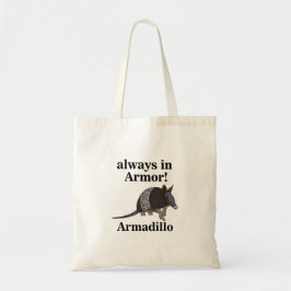 Armadillo Animal Funny Tragetasche