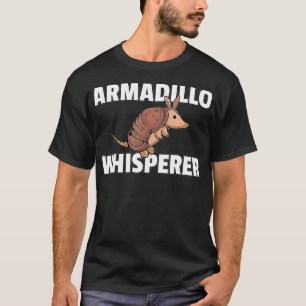 Armadillo Funny Armadillos Liebhaber T-Shirt