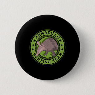 Armadillo Jagdteam Jagd Armadillos Jäger Button