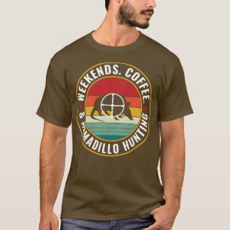 Armadillo Jäger Weekends Kaffee und Armadillo Hun T-Shirt