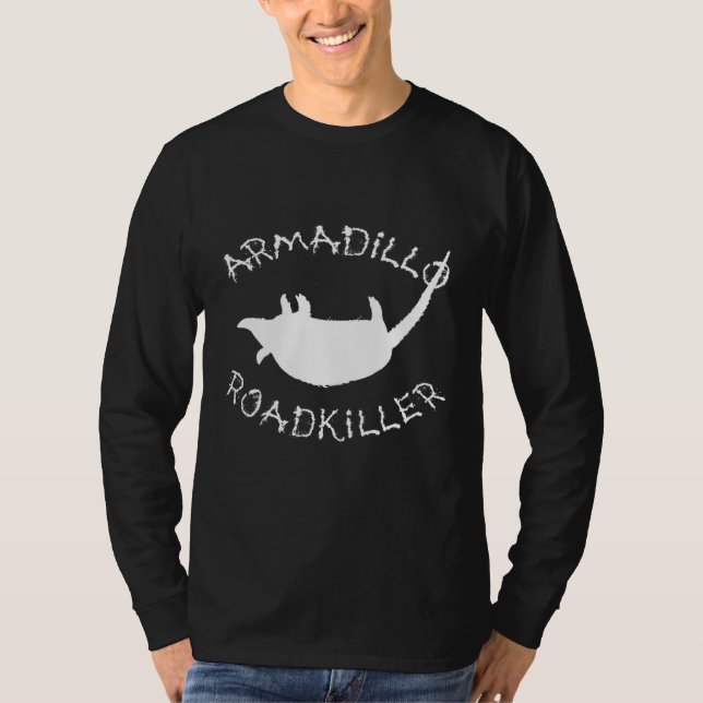 Armadillo Roadkiller T-Shirt (Vorderseite)