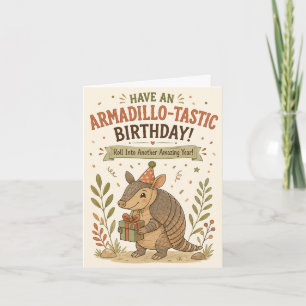 Armadillo-Tastischer Geburtstag Lustiger Süßer Arm Feiertagskarte