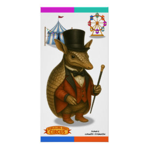 Armand der Gürteltier-Zirkusdirektor Poster
