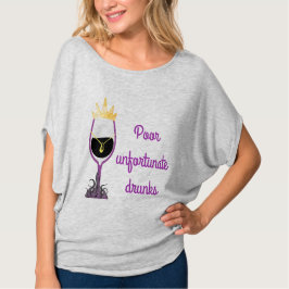 Arme unglückliche Trunkenen - Bad Girls Drinking C T-Shirt