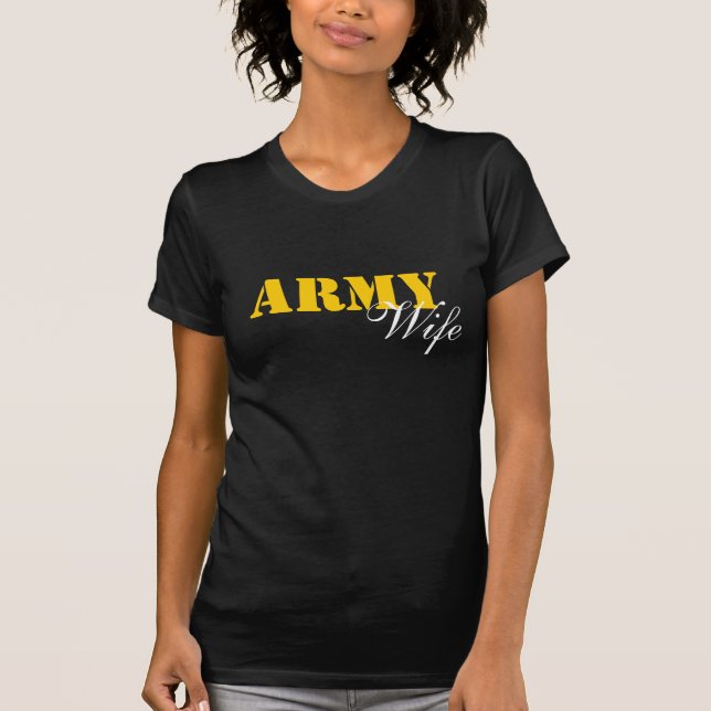ARMEE, Ehefrau T-Shirt (Vorderseite)