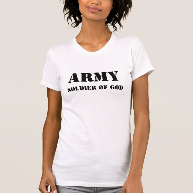 Armee - Soldat Gottes T-Shirt (Vorderseite)
