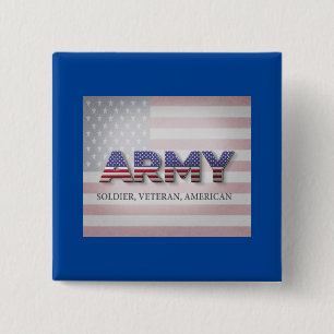 Armee "Soldat, Veteran, Amerikaner" Button