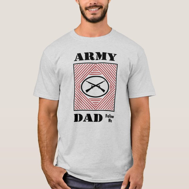Armee-Vater (Follow-me) T-Shirt (Vorderseite)