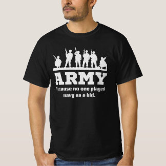 Armee, weil niemand Marine als Kind-Militär gespie T-Shirt